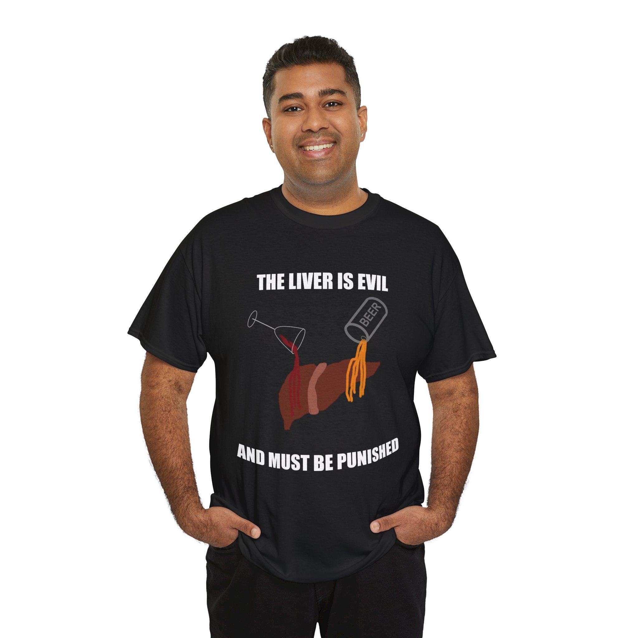 T-Shirt — “The Liver Is Evil and Must Be Punished” Graphic Tee