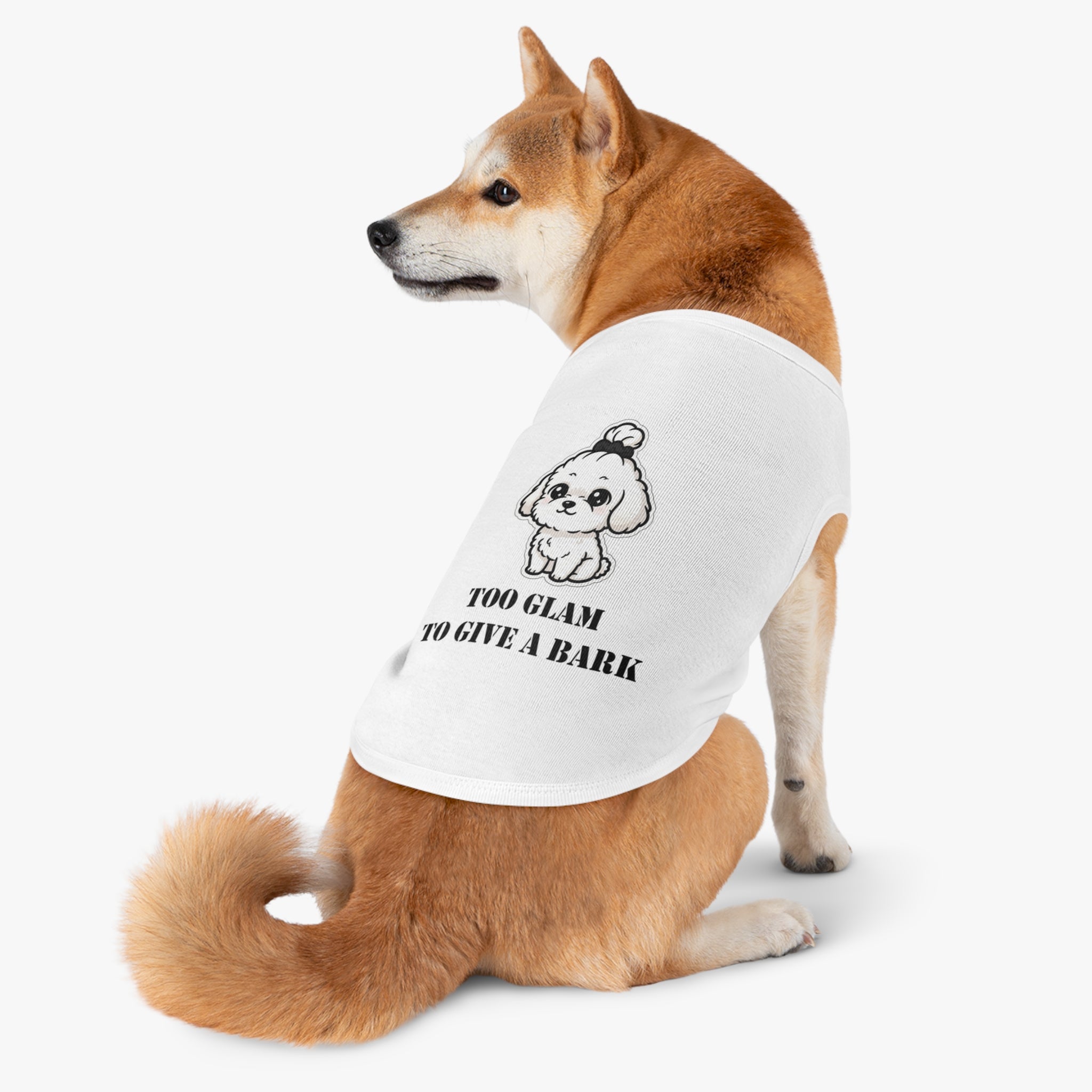 Too Glam To Give A Bark Pet Tank Top — Cute Puppy Graphic Dog Shirt
