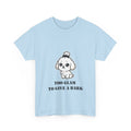 Too Glam To Give A Bark T-Shirt — Cute Puppy Graphic Tee