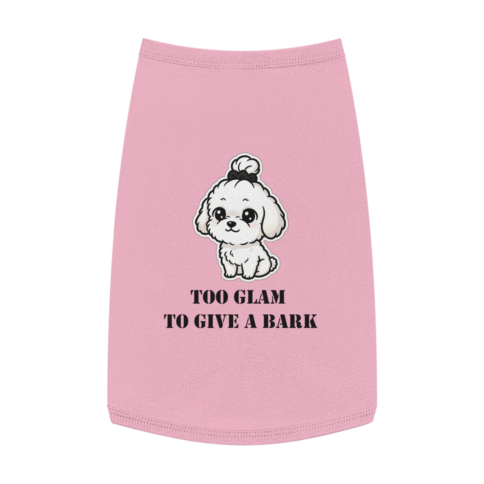 Too Glam To Give A Bark Pet Tank Top — Cute Puppy Graphic Dog Shirt
