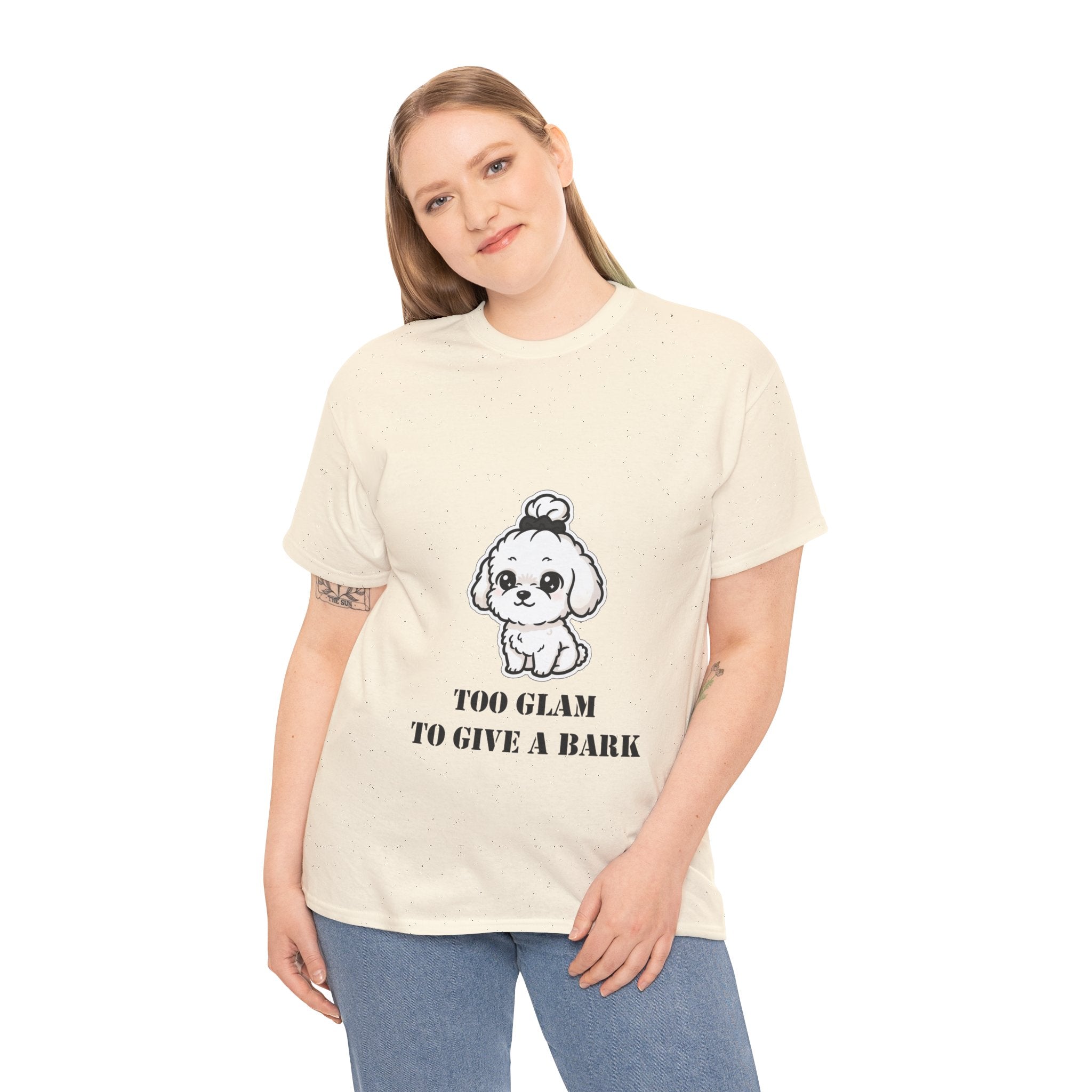 Too Glam To Give A Bark T-Shirt — Cute Puppy Graphic Tee