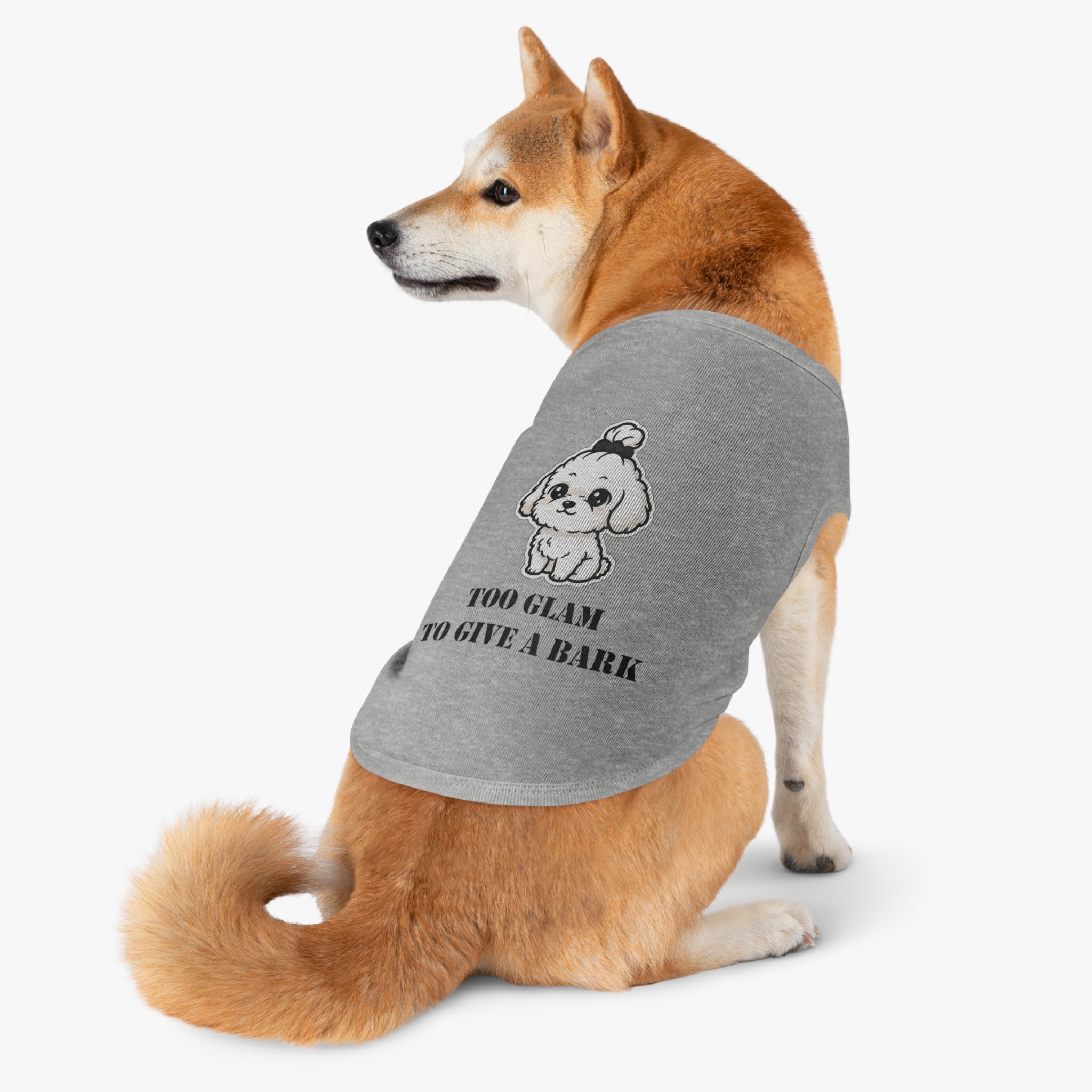 Too Glam To Give A Bark Pet Tank Top — Cute Puppy Graphic Dog Shirt