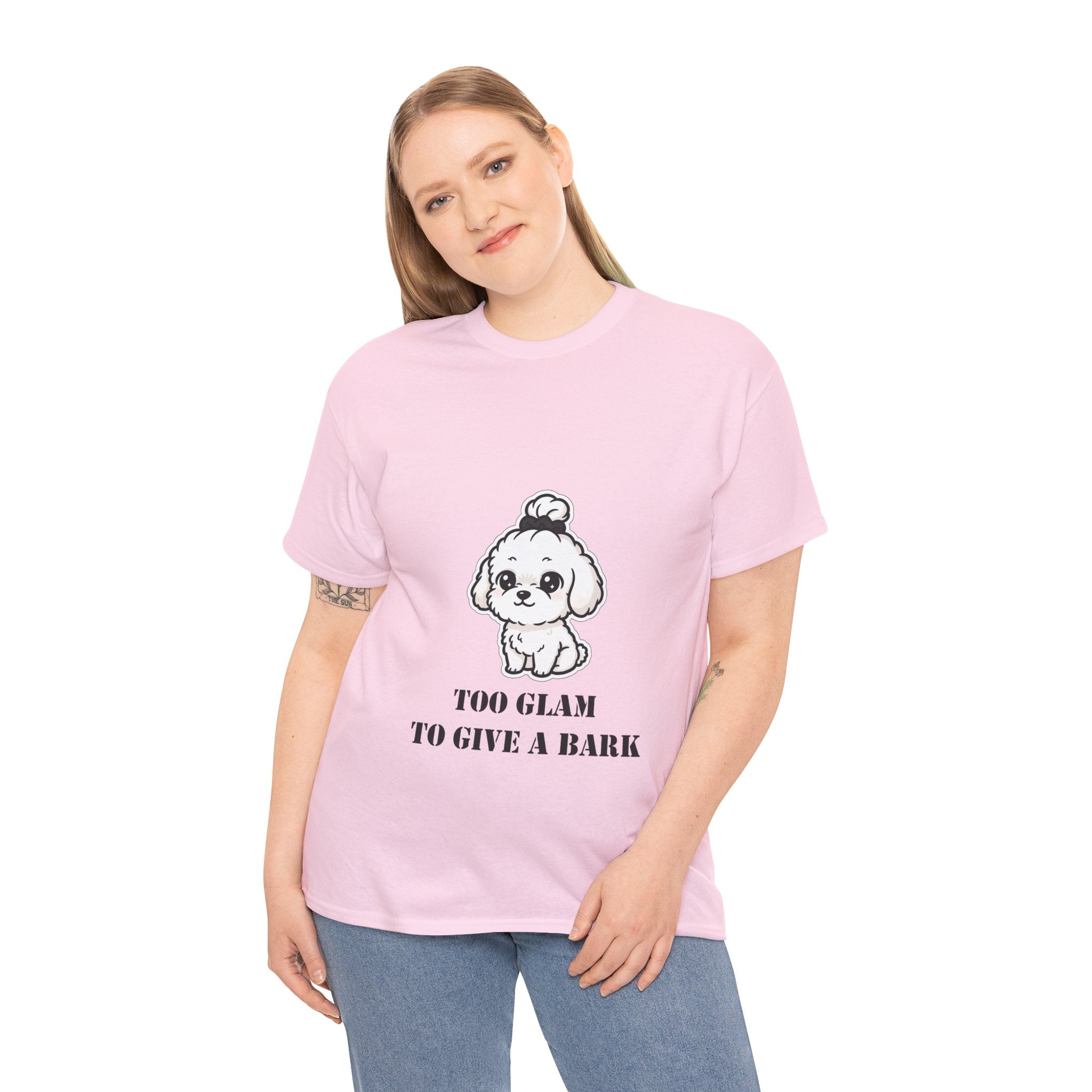 Too Glam To Give A Bark T-Shirt — Cute Puppy Graphic Tee