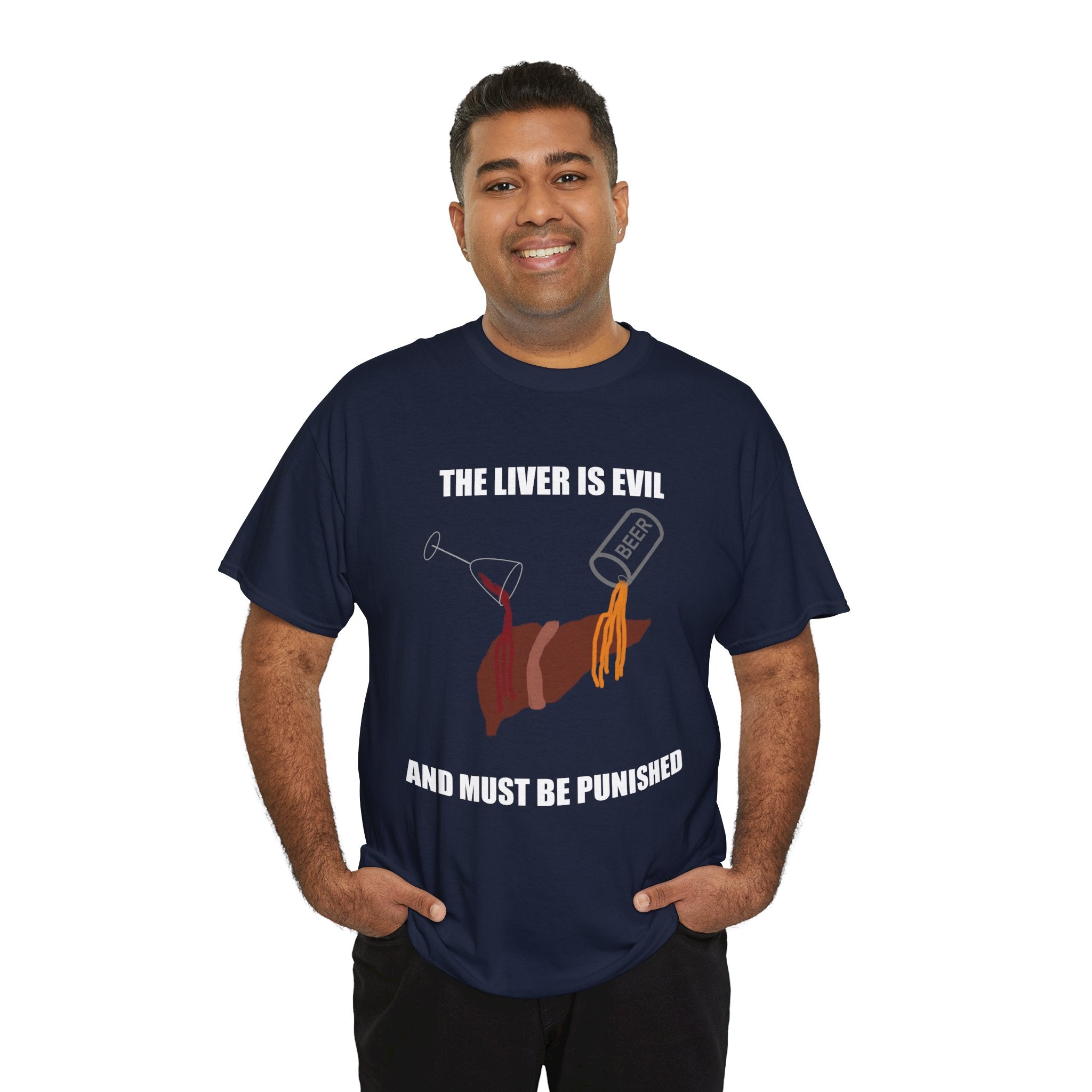 T-Shirt — “The Liver Is Evil and Must Be Punished” Graphic Tee